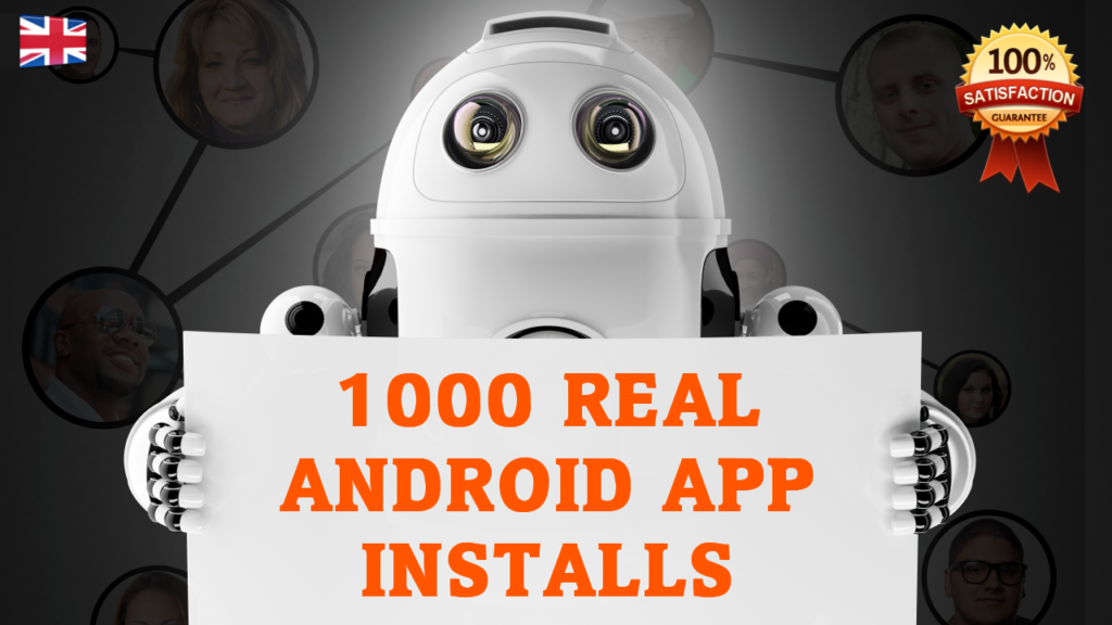1000 REAL Android App Installs