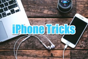 iphone tricks hacks tips