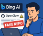 Bing AI Pushed Fake OpenClaw Repo with Malware
